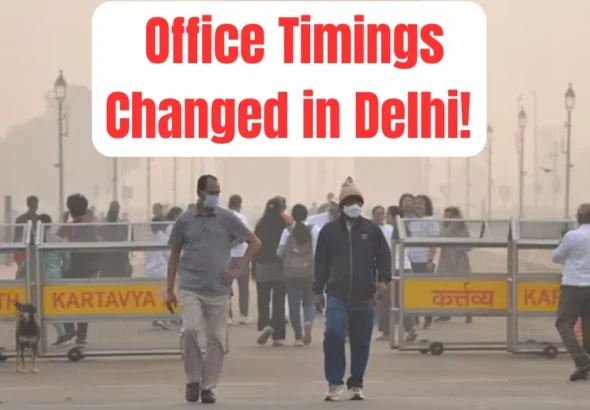 Delhi Government Revises Office Timings